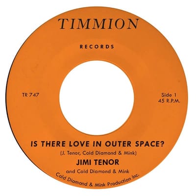 Jimi Tenor & Cold Diamond & Mink - Is There Love In Outer Space? / Orbiting Telesto (7" Single) (Coloured Vinyl) (Limited Edition)
