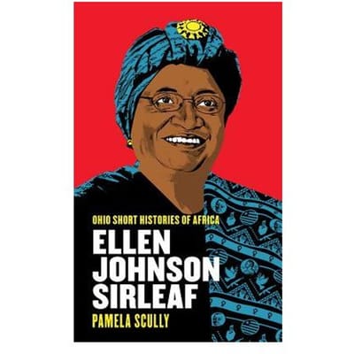 Ellen Johnson Sirleaf - Pamela Scully
