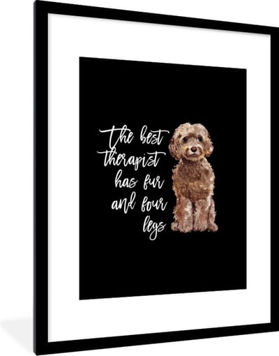 Fotolijst incl. Poster - Quotes - Spreuken - Hond - The best therapist has fur and four legs - 60x80 cm - Posterlijst