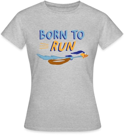 Looney Tunes Road Runner Born To Run T-Shirt Dames