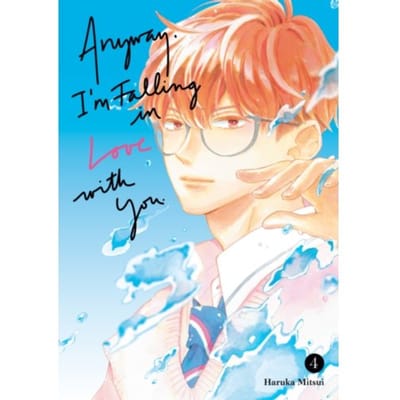 Anyway, I'm Falling In Love With You. 4 - Anyway, I'm Falling In Love With You. - Haruka Mitsui