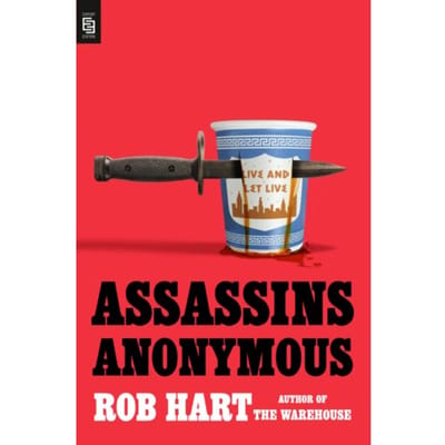 Assassins Anonymous - Rob Hart