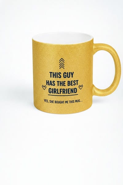 Gouden Glitter Mok | 'This Guy Has The Best Girlfriend' | Uniek Cadeau Vriendje Man