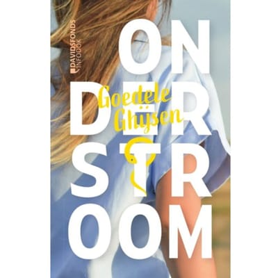 Onderstroom - Goedele Ghijsen