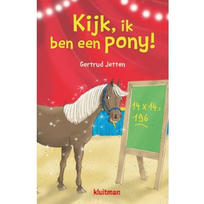 Kijk, Ik Ben Een Pony! - Gertrud Jetten