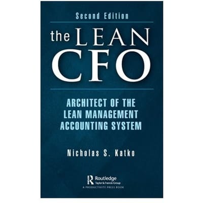 The Lean Cfo - Katko, Nicholas S.