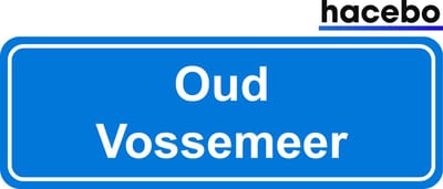 Hacebo - Plaatsnaam Sticker - 29x10 CM - Oud Vossemeer sticker - Verkeersborden sticker - grappige cadeaus - Oud Vossemeer