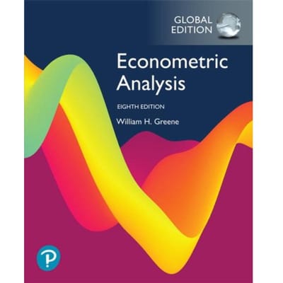 Econometric Analysis, Global Edition - William Greene