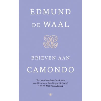 Brieven Aan Camondo - Edmund de Waal