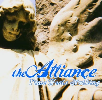 The Alliance - Time Heals Nothing (CD)