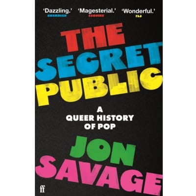 The Secret Public - Jon Savage