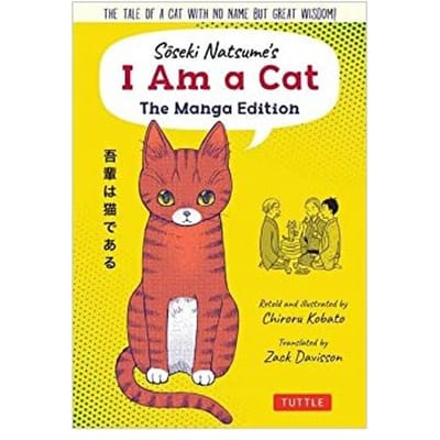 Soseki Natsume's I Am A Cat: The Manga Edition - Natsume, Soseki
