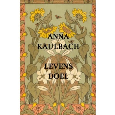 Levensdoel - Anna Kaulbach