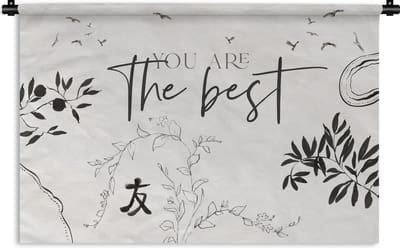 Wandkleed - Wanddoek - Quotes - Spreuken - You are the best - Vrienden - 180x120 cm - Wandtapijt