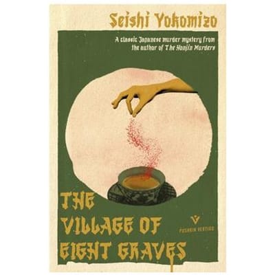 The Village Of Eight Graves - Detective Kindaichi Mysteries - Seishi Yokomizo