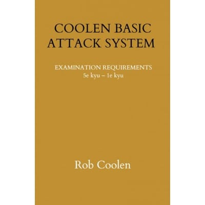 Coolen Basic Attack System Examination Requirements - Rob Coolen