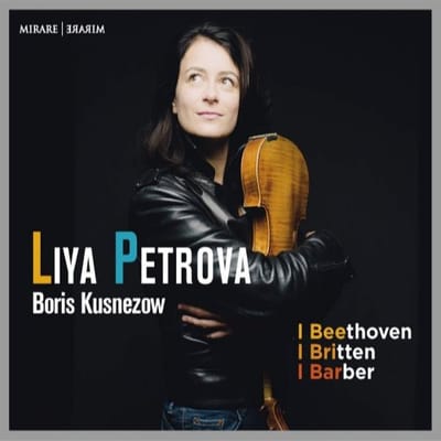 Liya Petrova Boris Kusnezow - Beethoven - Britten - Barber (CD)