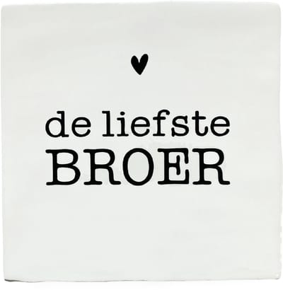 Snoes Spreuktegel – De liefste BROER – Wit met Zwart – Inclusief Plakhaakje – Handgemaakt Spaans Keramiek 10x10 cm – Persoonlijk Cadeau Broer – Verjaardag Kado