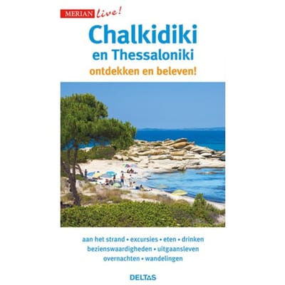 Chalkidiki En Thessaloniki - Merian Live! - Klio Verigou