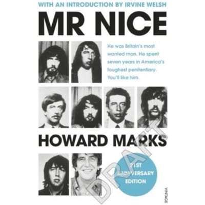 Mr Nice - Howard Marks