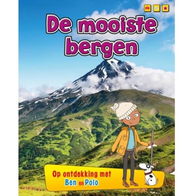 De Mooiste Bergen - Op Ontdekking Met Ben En Polo - Anita Ganeri