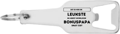 Akyol - dit is hoe de leukste en meest geweldige bonuspapa eruit ziet flesopener - Bonusvader - familie mensen met een bonuspapa - cadeau - 105 x 25mm