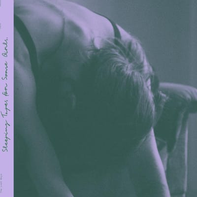 Sleeping Tapes For Some Girls - Lucy Kruger & The Lost Boys