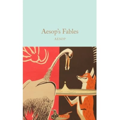 Aesop's Fables - Macmillan Collector's Library - Aesop