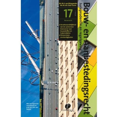 Bouwrecht / 17, Nieuwe Opzet - Bouw- En Aanbestedingsrecht - M.A. van Wijngaarden