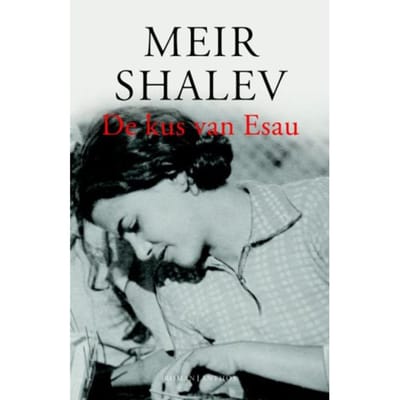 Kus Van Esau - Meir Shalev