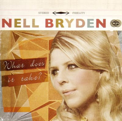What Does It Take? - Nell Bryden