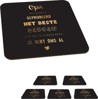 Onderzetters voor glazen - Opa - Het beste cadeau - Spreuken - Quotes - 10x10 cm - Glasonderzetters - 6 stuks