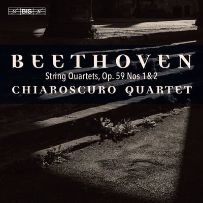 Chiaroscuro Quartet - Van Beethoven: String Quartets, Op. 59 Nos. 1 & 2 (SACD)