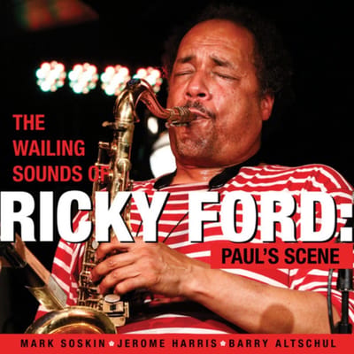 The wailing sounds of Ricky Ford