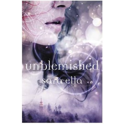 Unblemished - Sara Ella