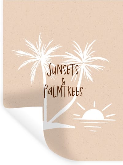 Muurstickers - Sticker Folie - Spreuken - Quotes - Sunsets & palmtrees - 30x40 cm - Plakfolie - Muurstickers Kinderkamer - Zelfklevend Behang - Zelfklevend behangpapier - Stickerfolie