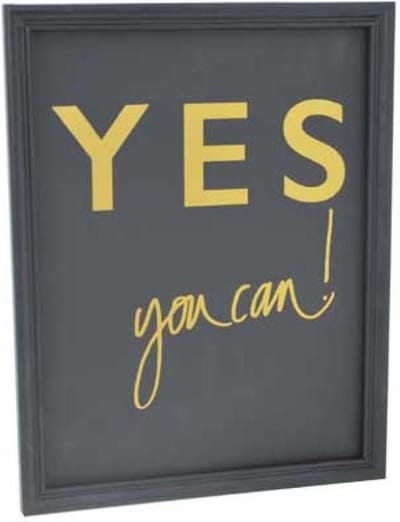 Muurdecoratie bord met goudkleurige tekst ; Yes you can !