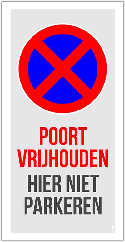 Pictogram/ bord | "Poort vrijhouden - Hier niet parkeren" | 15 x 30 cm | Kunststof | Privaat parking | Doorgang vrijlaten | Privé eigendom | Garage | 1 stuk