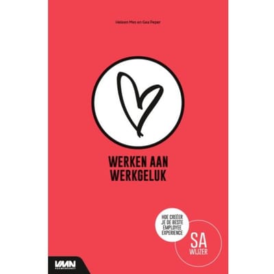 Werken Aan Werkgeluk - Secretaresse Assistent Wijzer - Heleen Mes