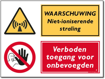 Niet-ioniserende straling bord - Verboden toegang onbevoegden - Aluminium - 30 x 40 cm