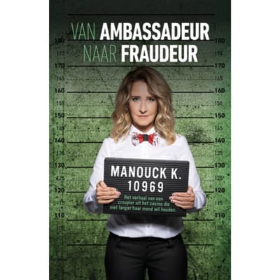 Van Ambassadeur Naar Fraudeur