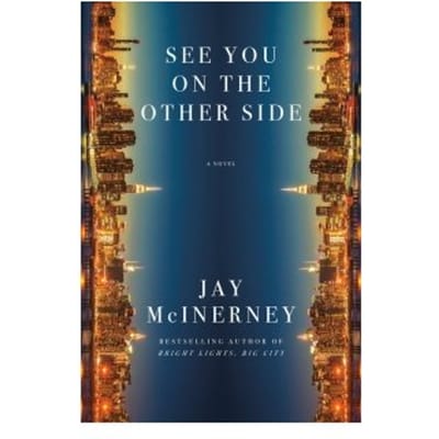 See You On The Other Side - Jay McInerney