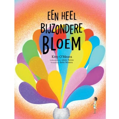 Een Heel Bijzondere Bloem - Kitty O' Meara