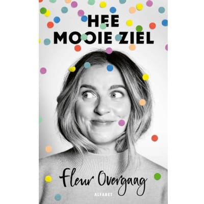 Hee Mooie Ziel - Fleur Overgaag
