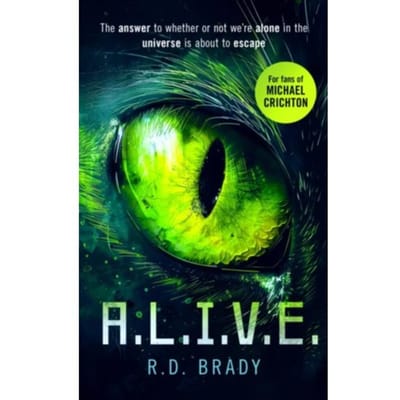 A.L.I.V.E. - The A.L.I.V.E. Series - R.D. Brady
