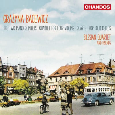 Silesian String Quartet - Bacewicz: The Two Piano Quintets | Quartet For Four Violins | Quartet For Four Cellos (CD)