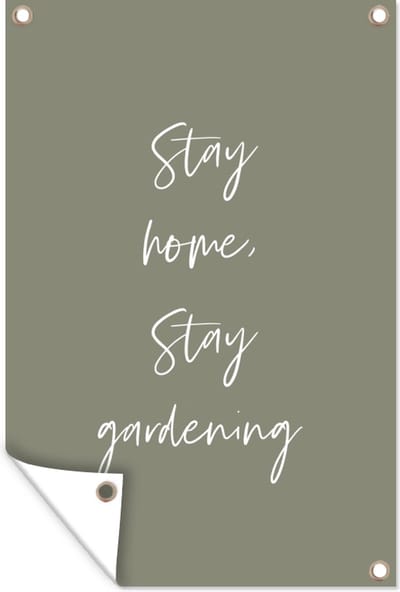 Tuinposter - Quotes - Huis - Tuinieren - Engels - Spreuken - Tekst - 80x120 - Schutting decoratie - Tuindoek