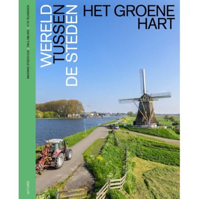 Het Groene Hart - Marinke Steenhuis