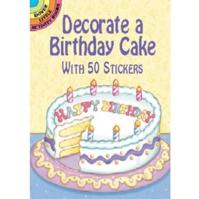Decorate A Birthday Cake With 50 Stickers - Little Activity Books - Robbie Stillerman