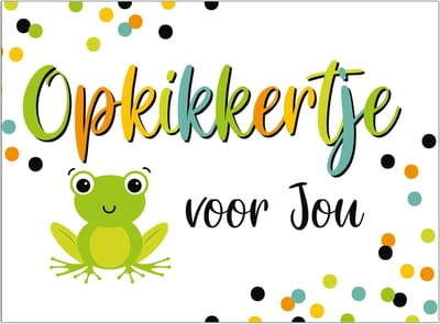 Wenskaart - Opkikkertje voor jou - 15 x 11 cm - Wit - Een Stuk
